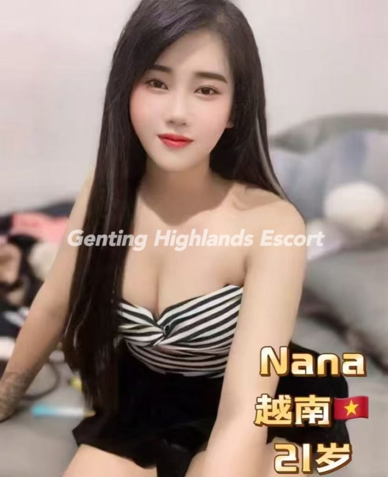 Genting Highlands Escort | Genting Call GIrl