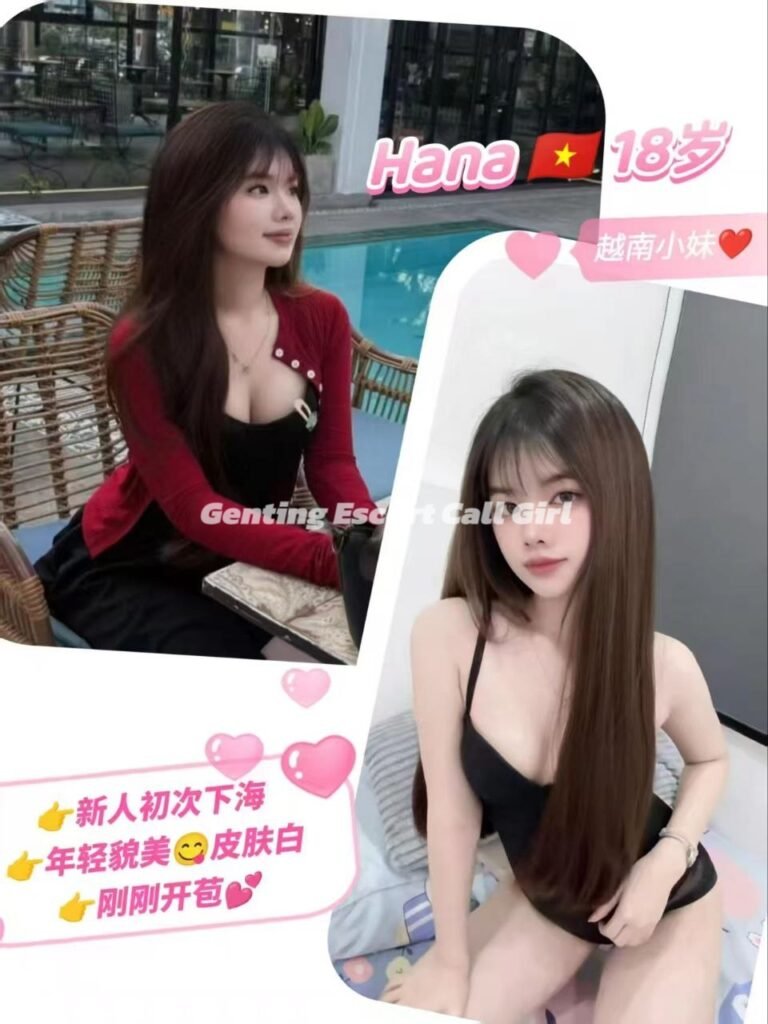 Genting Highlands Escort - Call Girl Service
