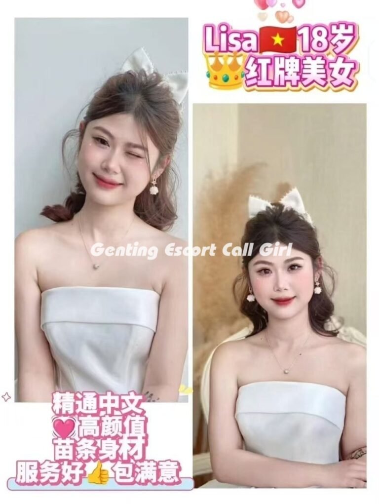 Genting Highlands Escort - Genting Escort Call Girls