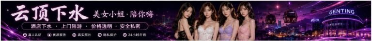 Genting Highlands Escort - Genting Escort Call Girls