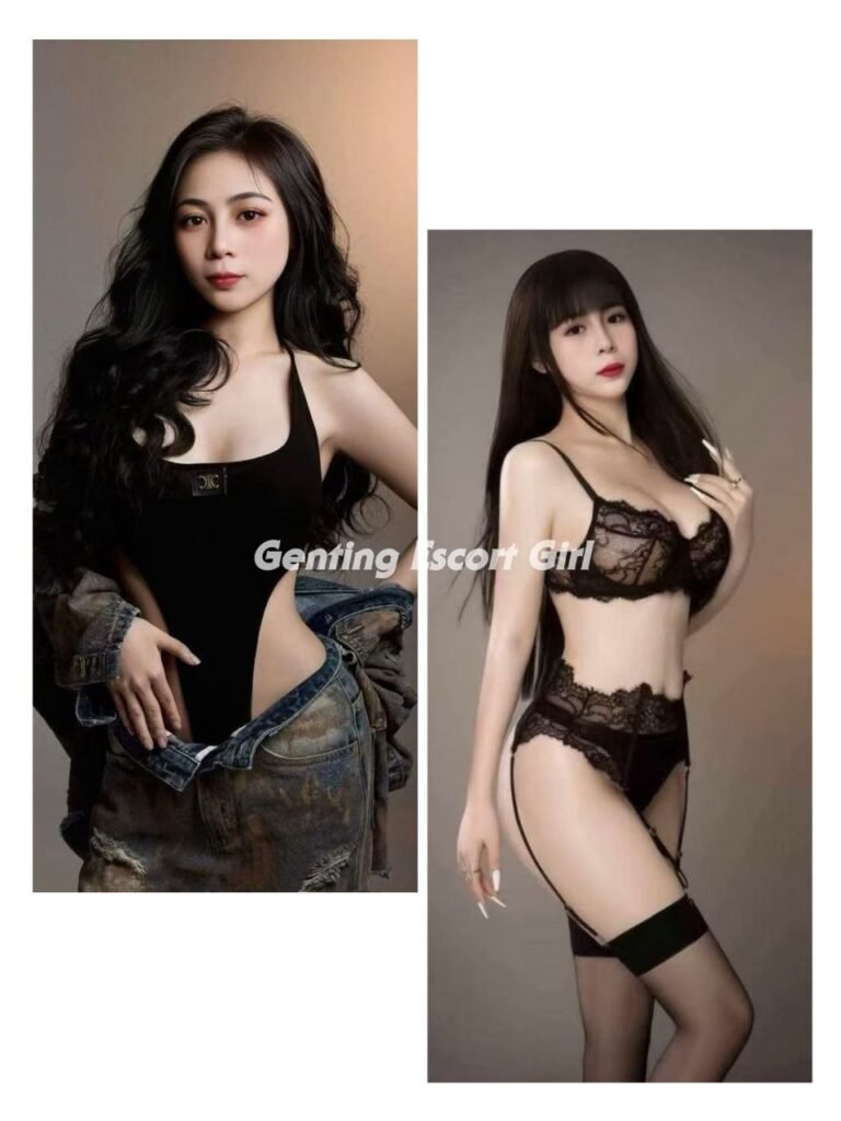 Genting Highlands Escort - Genting Escort Call Girls
